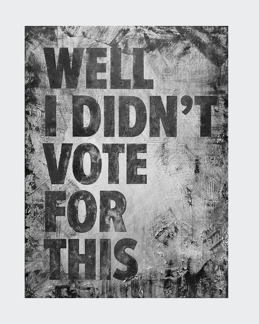 WELL I DIDNT VOTE FOR THIS - Matt Eley