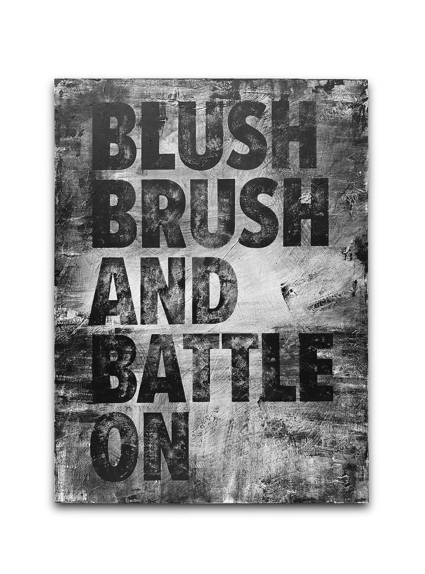 BLUSH, BRUSH AND BATTLE ON - Matt Eley